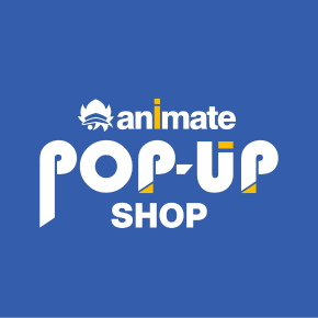 北站│ animate 高雄站 POP-UP SHOP